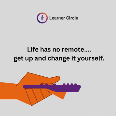 Life Get GIF by Learner Circle