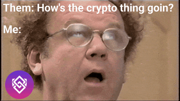 Crypto Meme GIF by Steady State