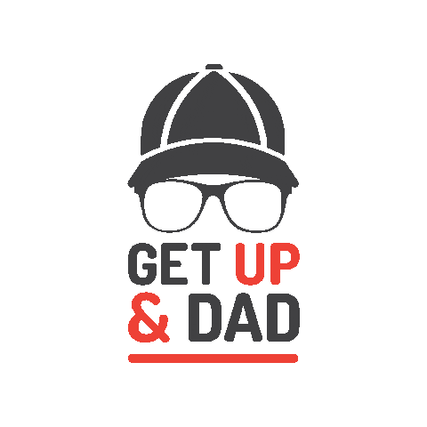 Get Up and Dad Sticker